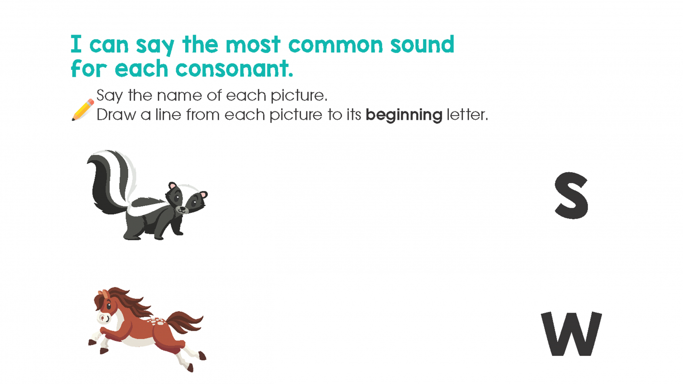Common Consonant Sounds: b, h, s, w, z